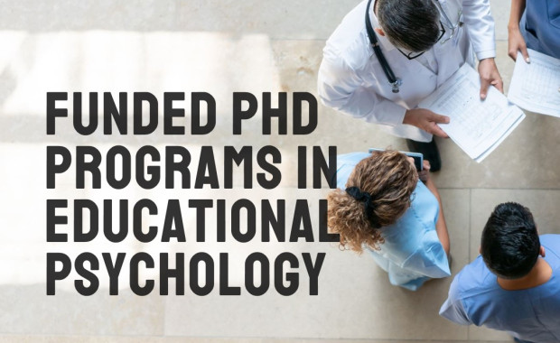 **Universities Offering Funded PhD Programs in Educational Psychology**