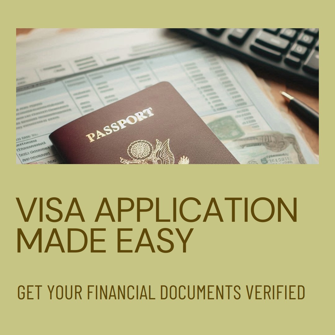 Verification of financial documents required to submit for visa